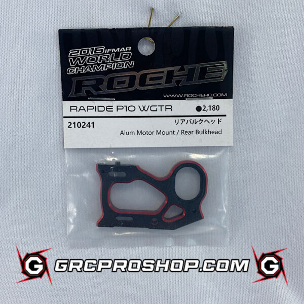 Roche RHE210241 - Rapide P10 WGTR Aluminum Motor Mount / Rear Bulkhead